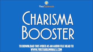 Charisma Booster Subliminal Messages Music [upl. by Ahsienyt]