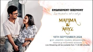 MAHIMA amp ABYZ  ENGAGEMENT CEREMONY  180924  JUST IN MEDIA LIVE [upl. by Raycher]