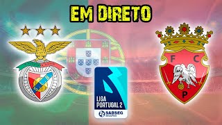 🔴BENFICA B VS PENAFIEL EM DIRETO  LIGA PORTUGAL 2 SABSEG⚽️ [upl. by Aennyl]