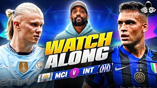 Manchester City vs Inter Milan LIVE  Champions League Watch Along and Highlights with RANTS [upl. by Elades]