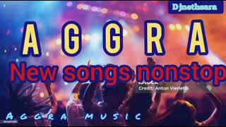 aggra new song nonstop [upl. by Melborn]