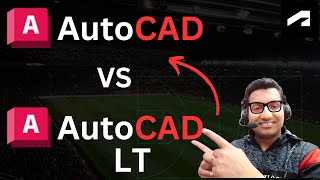 What is Difference between AutoCAD and AutoCAD LT [upl. by Iznil]