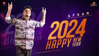 Happy New Year 2024  Afsar  New Punjabi Songs 2024  Happy New Year Song [upl. by Bound]