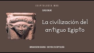 👩🏻‍🏫 Nuevo CURSO ONLINE La civilización del antiguo Egipto [upl. by Etnovahs]