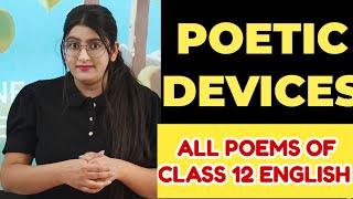 Poetic Devices Class 12 English [upl. by Olds]