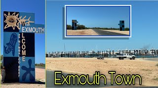 Exmouth Town  UP NORTH  Western Australia 🇦🇺 2022 [upl. by Coulson]