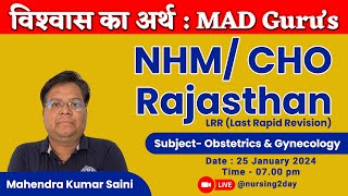 Important session for NHM  CHO Rajasthan  Obstetrics amp Gynecology with Mahendra Sir [upl. by Htebi983]