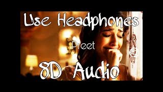 Preet Song  Khoobsurat  8D Audio  Wizzly Network 720p [upl. by Brittne]