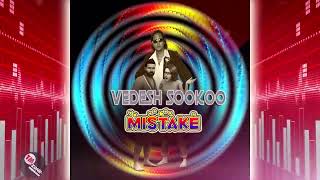 Vedesh Sookoo  Mistake Official Audio [upl. by Merrilee]