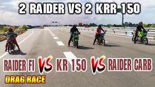 Raider Carb amp Raider FI vs Kawasaki KRR150 amp Kawasaki KRR150 2vs2 [upl. by Neukam825]