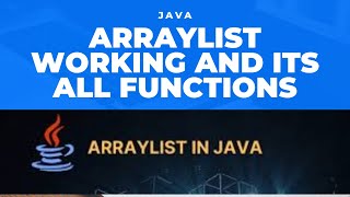 ArrayList Working and its all in functions JAVA  how Array List work  All functions of ArrayList [upl. by Iel199]