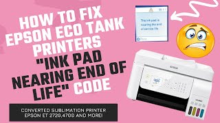 How to fix quotInk pad end of service lifequot on Epson Ecotank Printers [upl. by Nahshon48]