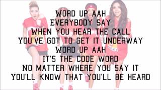 Little Mix  Word Up with Lyrics [upl. by Yssim]