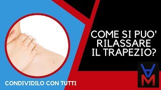 COME RILASSARE IL TRAPEZIO [upl. by Aikkin]