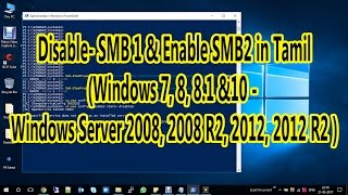 Disable SMB 1 amp Enable SMB2 all Windows in Tamil [upl. by Colt]