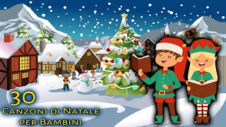 Top 30 Canzoni di Natale per Bambini  Canzoni per bambini [upl. by Euqinitram]