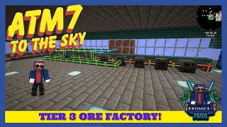 All The Mods 7 To The Sky  Ep24  Mekanism 3X Ore Processing [upl. by Junius]