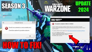 How To Fix Warzone 3 Season 3 GameShipexe error and DirectX crashing [upl. by Okechuku507]