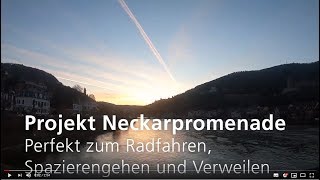 Projekt Neckarpromenade Perfekt zum Radfahren Spazierengehen und Verweilen [upl. by Ylsel656]