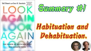 Look Again  Tali Sharot amp Cass R Sunstein  1 Summary  Habituation and Dehabituation [upl. by Bernice570]