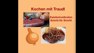 Leckerer Zwiebelrostbraten mit röschen Zwiebeln von Kochen mit Traudl [upl. by Demp]