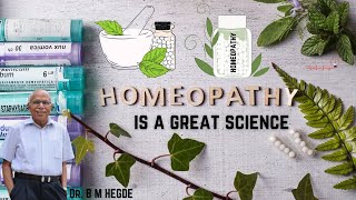 Homeopathy is a great science  Dr B M hegde [upl. by Hanus367]