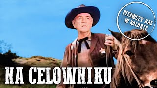 Na celowniku  KOLOROWY  Joel McCrea [upl. by Ikcir219]