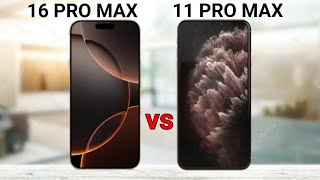 iPhone 16 Pro Max vs iPhone 11 Pro Max [upl. by Anircam]