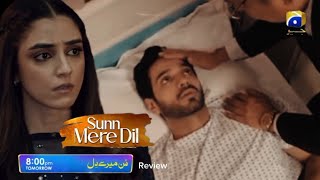 Sunn Mere Dil Episode 13 Promo  Sunn Mere Dil Episode 13 Teaser Review  Wahaj Ali  Maya Ali [upl. by Nosneh]