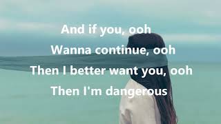 James Reid  Dangerous LYRICS [upl. by Notlem465]