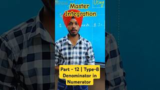 Mastering Integration  Part12  Trigonometric Functions Making Denominator in Numerator maths [upl. by Samuele11]