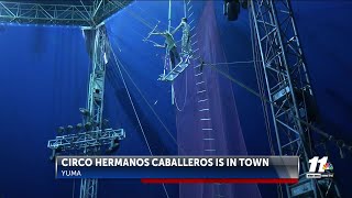 Circo Hermanos Caballero kicks off its 23rd Annual Tour in Yuma [upl. by Ahsila]