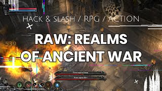 RAW Realms of Ancient War Проект изначально обреченный на провал Gameplay amp Opinion [upl. by Kinsler]