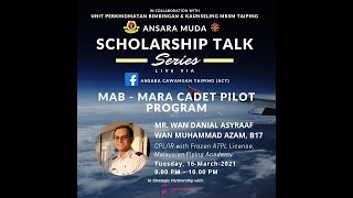 ANSARA Muda Scholarship Talk Series  MABMARA Cadet Pilot Program [upl. by Bibah]