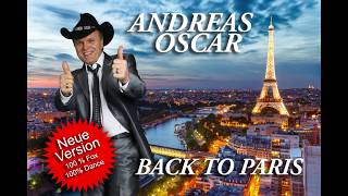 Back to Paris 2017 quotFoxversionquot ANDREAS OSCAR [upl. by Latreshia]