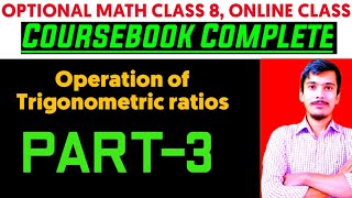 Optional math class 8 online class  Operation of trigonometric ratios [upl. by Pavlov853]