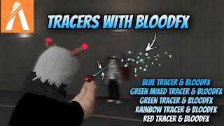 FiveM  Best UPDATED Tracers with BloodFX in 2023 [upl. by Thomasin726]