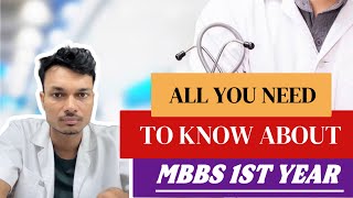 MBBS First Year Essentials  All You Need To Know About MBBS First Year  MBBS First Year [upl. by Enelyk]