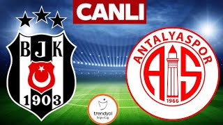 BEŞİKTAŞ ANTALYASPOR MAÇI CANLI İZLE [upl. by Roddie445]