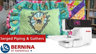 BERNINA Serged Gathers Ruffles featuring the L 890 [upl. by Achilles]