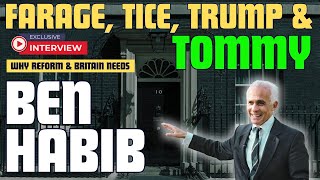 Farage Reform Tice Trump amp Tommy  With Ben Habib reform tories labourparty politics [upl. by Adnohsel]