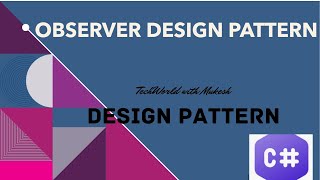 Understanding the Observer Pattern  Behavioral Design Patterns Explained [upl. by Neve352]