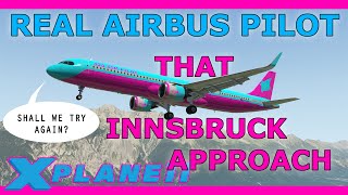 Innsbruck with a Real Airbus Pilot What Went Wrong A321 [upl. by Nylia]