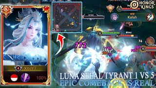 LUNA REVENGE 1V5 STEAL TYRANT TOP 2 INDONESIA LUNA  XITO  Honor Of Kings Indonesia [upl. by Marfe]