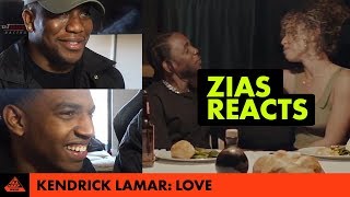 ZIAS Reacts  LOVE  Kendrick Lamar ft Zacari  All Def Music [upl. by Lluj]