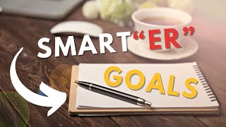 How to Set quotSMARTERquot Goals with the Full Focus Planner [upl. by Rakia]