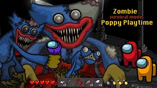 Poppy Playtime  Bonus 🛠 Survival Mode Among Us Zombie  Animation [upl. by Ainoz]