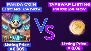 Tapswap Airdrop Listing Date and Price  Panda Coin Listing Date and Price [upl. by Lielos826]