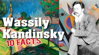 10 Amazing Facts about Wassily Kandinsky  Art History School [upl. by Bren255]