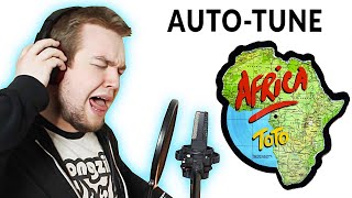 Singing Toto Africa BADLY and fixing it with AUTOTUNE [upl. by Lebasy]